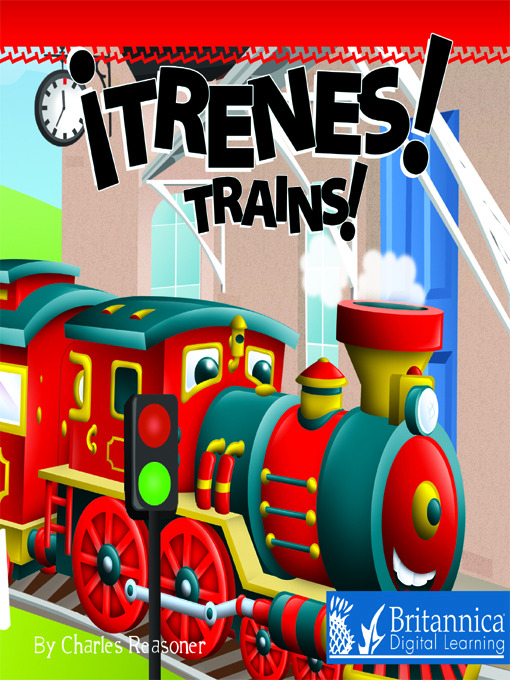Title details for Trenes (Trains) by Britannica Digital Learning - Available